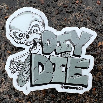Meericle MFG "Die Cut DIY or Die" Sticker 3" or 4"