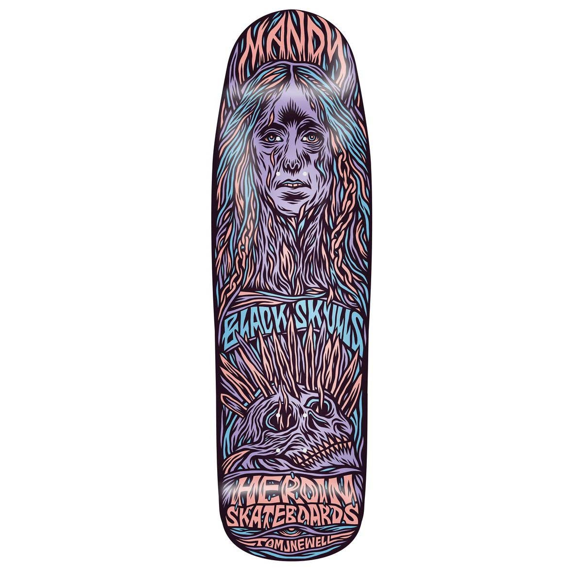 Heroin Skateboards "Mandy X Newell" 9.25" Deck